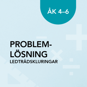 Problemlösning med ledtrådskluringar åk 4-6