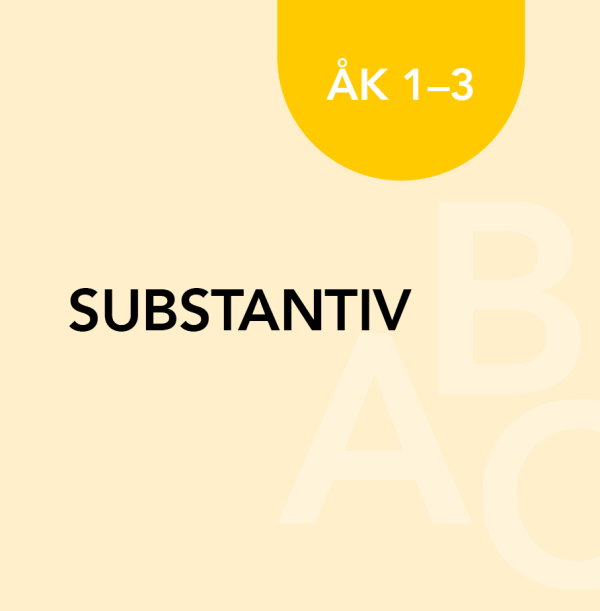 Substantiv åk 1-3