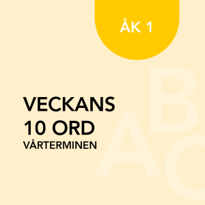 Veckans 10 ord vt åk 1