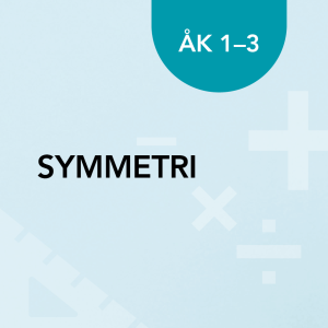 Symmetri åk 1–3