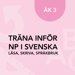 Träna inför de nationella proven i svenska åk 3, Läsa, skriva och språkbruk