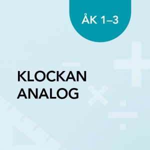 Klockan analog åk 1–3