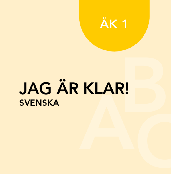 Jag är klar! Svenska åk 1