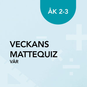 Veckans mattequiz åk 2–3
