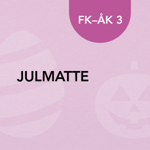 Julmatte FK–åk 3