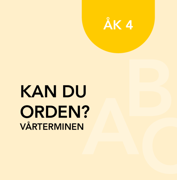 Kan du orden vt åk 4