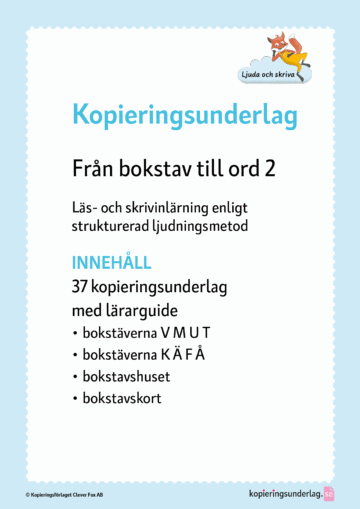 Från bokstav till ord 2, bokstäverna VMUTKÄFÅ